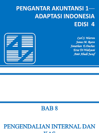 Check spelling or type a new query. Bab 08 Pengendalian Internal Dan Kas Pdf