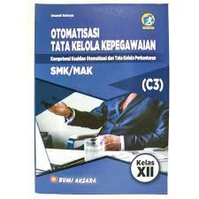Otomatisasi tata kelola kepegawaian kurikulum 2013 revisi 2017. Download Buku Otomatisasi Tata Kelola Kepegawaian Revisi Sekolah