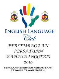 Results for sekolah menengah kebangsaan translation from malay to english. Perlembagaan Persatuan Bahasa Inggeris English Club 2019 Sekolah Menengah Kebangsaan Tawau Ii