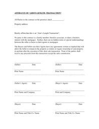 The seller tries to get top dollar for real property and the buyer tries to get the best deal. Arms Length Affidavit Fill Online Printable Fillable Blank Pdffiller