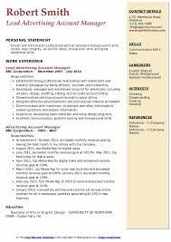 Degree in business development or a closely related subject and 4+ years experience in a related environment; Advertising Account Manager Resume Samples Qwikresume