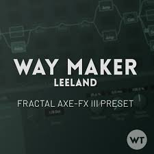 Way Maker Fractal Axe Fx Iii Preset