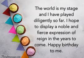 6202017 happy birthday to the best friend in this whole world and its me. Short Long Birthday Wishes For Myself The Right Messages