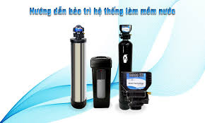 Cách bảo trì hệ thống làm mềm nước nhanh chóng đơn giản