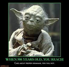 Star Wars Grammar Google Search Yoda Spruche Joda Spruche Memes Humor