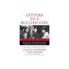 William Morrow & Company Letters to a Bullied Girl