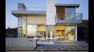 Gambar pagar rumah minimalis termurah. Desain Model Balkon Rumah Minimalis Sederhana Youtube