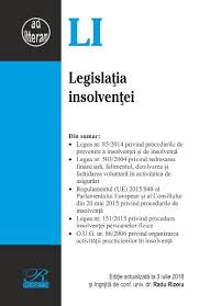 466 din 25 iunie 2014. Legislatia Insolventei Act 3 Iulie 2018 Libris
