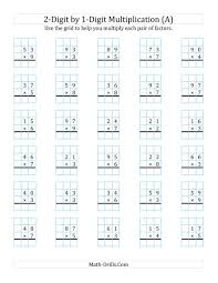 The 2 Digit By 1 Digit Multiplication With Grid Support A Math Worksheet In 2020 Multiplication Worksheets Multiplication Math Worksheets