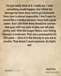 Nick Price Quotes Quotehd