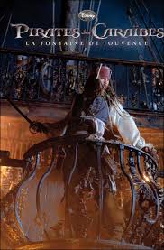 Dans cette histoire pleine d'action, où vérité, trahison, jeunesse éternelle et mort forment un cocktail explosif, le capitaine jack sparrow. Pirates L Album Du Film Pirates Des Caraibes 4 La Fontaine De Jouvence Walt Disney Cartonne Achat Livre Fnac