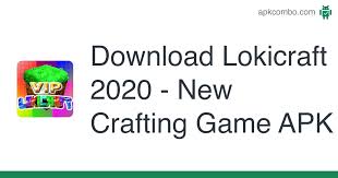 How to get minecraft pe for free ios and android and download faithful in minecraft. Download Lokicraft 2020 New Crafting Game Apk Latest Version