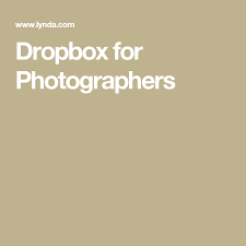 Dropbox For Photographers Photographer Dropbox Photo Storage