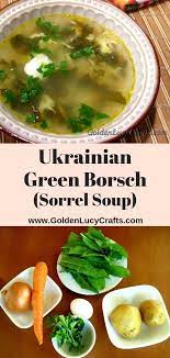Green Borsch Sorrel Soup Vegetarian Ukrainian Recipes Sorrel Soup Green Borscht Recipe