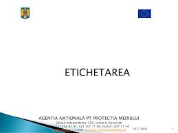 Colectarea și comercializarea plantelor vernale sunt strict interzise. Etichetarea Agentia Nationala Pt Protectia Mediului Ppt Download