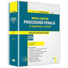 Noul cod penal si noul cod de procedura penala. Noul Cod De Procedura Penala Si Legislatie Conexa Editie Premium Dan Lupascu Emag Ro