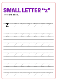 This pdf includes 26 pages, one for each letter of the alphabet. Writing Small Letter Z Lowercase Letter Tracing Worksheets For Preschool Kindergarten First Grade English Worksheets Schoolmykids Com