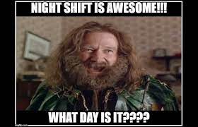 30 Night Shift Memes For Nurses Nursebuff