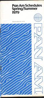 Pan Am Timetable Spring Summer 1979 Pan American Airlines Pan Am Pan American Airways
