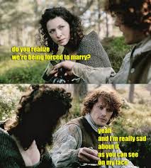 I M Surprised When Dougal Told Him He Didn T Fist Pump The Air Or Anything Outlander Meme Outlander Quotes Outlander Series Quotes