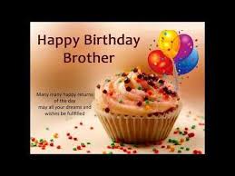 Birthday Wishes For Sister Whatsapp Message Happy Birthday Brother Brother Birthday Wishes Whatsapp Video Happy Birthday M Happy Birthday Brother Happy Birthday Brother Cake Happy Birthday My Brother