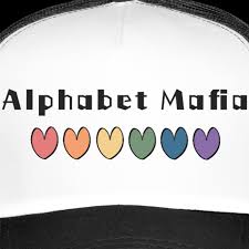 Because they were being squeezed for their crimes, between turkey and the christians, they took on the cloak of being jews, jew impostures. Alphabet Mafia Trucker Cap Peachbuns Art