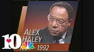 The legacy of Alex Haley