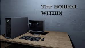 THE HORROR WITHIN - Download Game