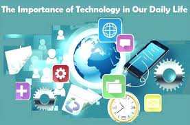 The Importance Of Technology In Our Daily Life Technology Life Educational Technology