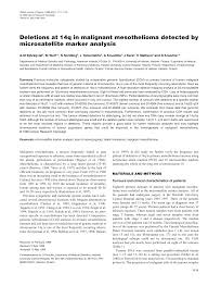 Previous studies used serum and pleural effusions to search possible markers for diagnosis and prognosis of mesothelioma. 2
