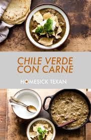 Chile Verde Con Carne Beef Green Chili Homesick Texan Green Chili Recipes Chili Recipe Crockpot Chili Verde Recipe