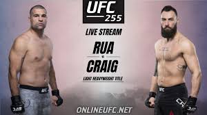 Mauricio Rua Vs Paul Craig Live Stream 2020 Ufc 255 Light Heavyweight Ufc Streaming Ufc Fight Night