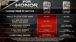 You'll be privy to all content from the full game: For Honor News For Honor Gets A Budget Priced 15 Starter Edition To Boost Player Base