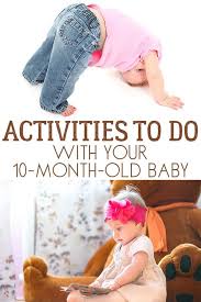 Easy And Simple Activities To Do With Your Baby During The First Year In 2020 Baby Development Activities 10 Month Old Baby Activities 9 Month Old Baby Activities