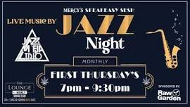 The Lounge at Mercy Jazz Night with Jazz Mafia Trio