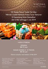 Ramadhan buffet menu forbidden kitchen. Ramadhan Buffet Dinner By Vistana Hotel Penang 101 Resipi Penuh Tradisi Tok Wan Coretan Murni Alysa