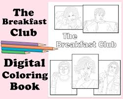 The Breakfast Club Coloring Book Instant Printable Digital Pdf Travel Rainy Day Activity Art Therapy Coloring Pages Romance 80s Coloring Books Coloring Pages The Breakfast Club