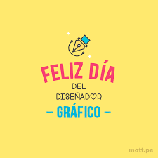 Hoy en día, la profesión del diseñador gráfico es una de las más demandadas, ya que acapara muchos sectores como la publicidad, los medios de comunicación, la imprenta, el diseño web hasta. Mott Feliz Dia Del Disenador Grafico Facebook