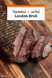 Marinated And Grilled London Broil Recipe The Mom 100 Recipe London Broil Recipes Grilled London Broil Cooking London Broil