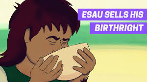 Esau Sells His Birthright