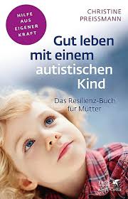 Die autorin erklart sich und ihren autismus im kontext schule mit grosser offenheit. Gut Leben Mit Einem Autistischen Kind Buch Versandkostenfrei Weltbild De Autistische Kinder Autistisch Heilpadagogik