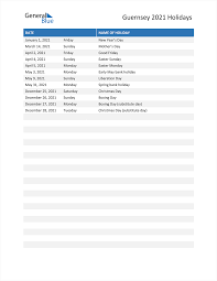 Find the holiday dates in 2021 for st patrick's day, good friday, easter monday, early may bank holiday, spring bank holiday, orangemen's day, summer bank holiday, st andrew's day, christmas and boxing day. Guernsey Holidays 2021 In Pdf Word And Excel