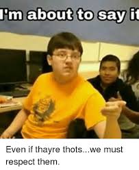 25 Best Memes About Thots Thots Memes