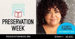 Celebrate Preservation Week 2022!