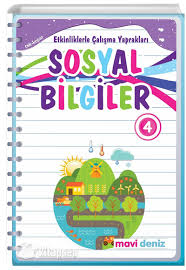 4 Sinif Sosyal Bilgiler Etkinliklerle Calisma Yapraklari Mavi Deniz Yayinlari 9786059266062