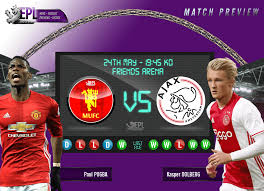 Live stream manchester united vs villarreal: Manchester United Vs Ajax Europa League Final Preview Epl Index Unofficial English Premier League Opinion Stats Podcasts