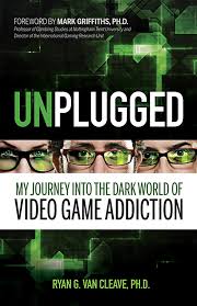 Several studies deal with motivational aspects of vga. Unplugged My Journey Into The Dark World Of Video Game Addiction Ryan G Van Cleave Mark Griffiths 9780757313622 Amazon Com Books