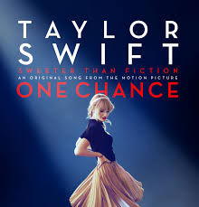 Taylor Swift S New Song Sweeter Than Fiction From The Motion Picture One Chance Is Available Toda Taylor Swift Songs Taylor Swift Music Taylor Swift New Song