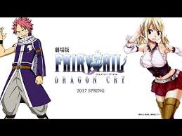 Frightened that the power has fallen into the wrong hands, the king of fiore hastily sends fairy tail to retrieve the staff. Fairy Tail Dragon Cry Anime Film Coming Spring 2017 Youtube