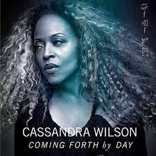 CASSANDRA WILSON: Coming Forth By Day, Japan-import, CD, Blu-spec CD2 2015 
